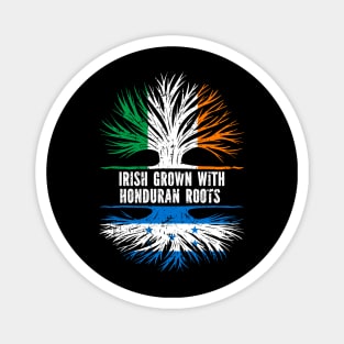 Irish Grown With Honduran Roots Ireland Flag Magnet